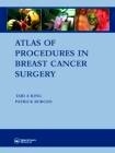 Atlas Of Procedures In Breast Cancer Surgery