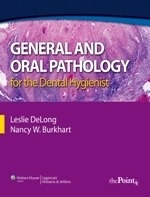 General and Oral Pathology for Dental Hygienists