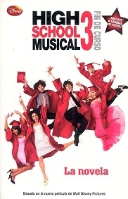 High School Musical 3 "Fin de Curso"