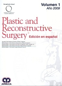 Plastic And Reconstructive Surgery Vol. 1 "Edición Español"