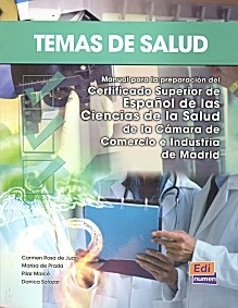 Manual para la Preparación del Certificado Superior de Español de las Ciencias de la Salud de la Cámara