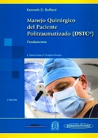 Manejo Quirúrgico del Paciente Politraumatizado (DSTC)
