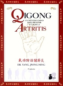 Qigong un Método Chino para Prevenir y Curar la Artritis
