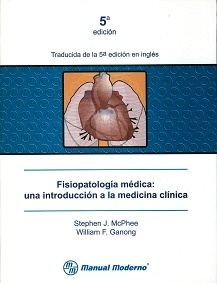 Fisiopatología Médica "Una Introducción a la Medicina Clínica"