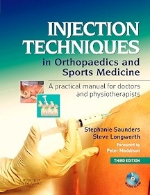 Injection Techniques In Orthopaedics And Sports Medicine With Cd-Rom "A Practical Manual For Doctors And Physiotherapists"