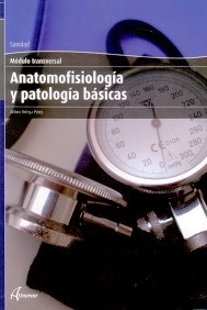 Anatomofisiología y Patología Básicas