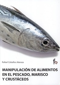 Manipulacion de Alimentos en el Pescado, Marisco y Crustaceos