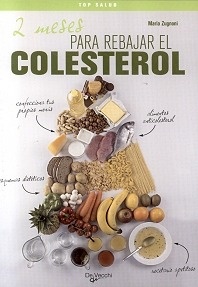 2 Meses para Rebajar el Colesterol