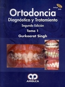 Ortodoncia. Diagnostico y Tratamiento 2 Vols.