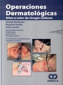 Operaciones dermatologicas "Atlas a Color de Cirugía Cutánea"
