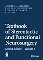 Textbook of Stereotactic and Functional Neurosurgery. With CD-ROM. In 2 vol.
