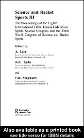 Science and Racket Sports III ". The Proceedings of the Eighth International Table Tennis Federation Sports Science Congress and The Third World Congress of Science and Racket Sports"