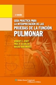 Guía Práctica para la Interpretación de las Pruebas de la Función Pulmonar