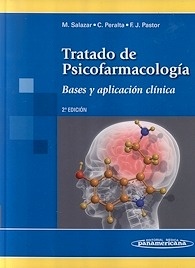 Ttdo. de Psicofarmacología(AGOTADO) "Bases y Aplicaciones Clínicas"