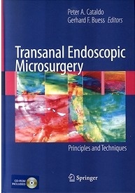 Transanal Endoscopic Microsurgery "Principles and Techniques. CD-Rom Included"