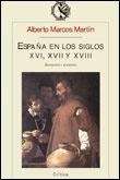España en los siglos XVI, XVII y XVIII "Economía y Sociedad"