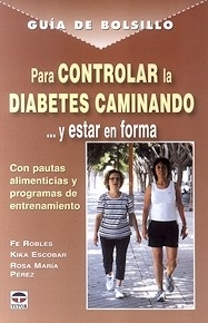 Guia de Bolsillo para Controlar la Diabetes Caminando y Estar en Forma