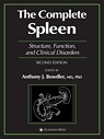 The Complete Spleen "Structure, Function, And Clinical Disorders"