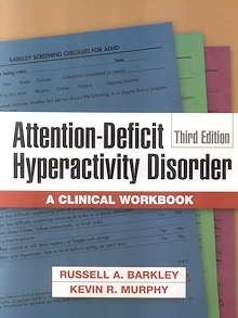 Attention-Deficit Hyperactivity Disorder "A Clinical Workbook"