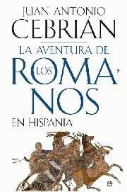La Aventura de los Romanos en Hispania, Godos y Reconquista  3 Vols "Pack de la Trilogía"