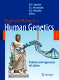 Vogel And Motulsky'S Human Genetics