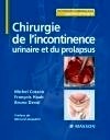 Chirurgie de L'Incontinence Urinaire Et Du Prolapsus