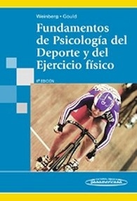 Fundamentos de Psicología del Deporte y del Ejercicio Físico