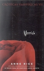 Crónicas Vampíricas VII. Merrick