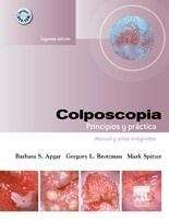 Colposcopia. Principios y Práctica + Dvd-Rom