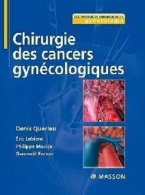 Chirurgie Des Cancers Gynécologiques