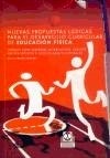 Nuevas Propuestas Lúdicas para el Desarrollo Curricular de Educación Física.