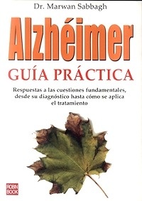 Alzhéimer. Guía Práctica