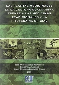 Plantas Medicinales en la Cultura Guadianera Frente a las Medicinas Tradicionales y la Fitoterapia Ofici