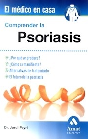 Comprender la Psoriasis