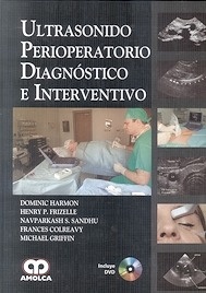 Ultrasonido Perioperatorio Diagnóstico e Interventivo "Incluye DVD"
