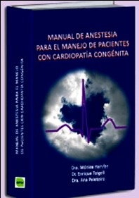 Manual de Anestesia para el Manejo de Pacientes con Cardiopatía Congénita