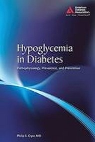 Hypoglycemia in Diabetes "Pathophysiology, Prevalence, and Prevention"