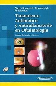 Tratamiento Antibiótico y Antiinflamatorio en Oftalmología