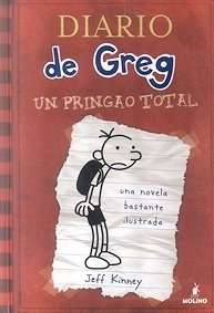 Diario de Greg 1. un Pringao Total