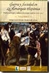 Guerra y Sociedad en la Monarquía Hispánica "Política, Estrategia y Cultura en la Europa Moderna (1500-1700)"