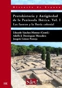 Protohistoria y Antigüedad de la Península Ibérica. Vol. I "Las Fuentes y la Iberia Colonial"