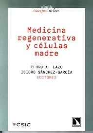 Medicina Regenerativa y Células Madre