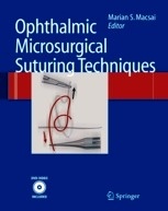 Ophthalmic Microsurgical Suturing Techniques "With Dvd"