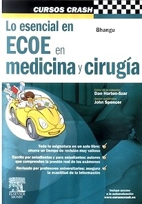 Lo Esencial en ECOE en Medicina y Cirugía "Incluye Plataforma Online de Autoevaluación"
