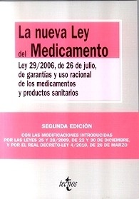 La Nueva Ley del Medicamento "Ley 29/2006 de 26 de Julio"