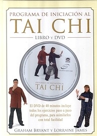 Programa de Iniciación al Tai Chi. Libro y Dvd