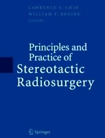 Principles And Practice Of Stereotactic Radiosurgery