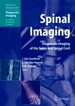 Spinal Imaging "Diagnostic Imaging Of The Spine And Spinal Cord"
