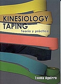 Kinesiology Taping. Teoria y Practica.TNM