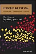 Historia de España Vol. 8 República y Guerra Civil